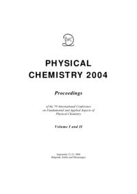 Physical Chemistry 2004 - Proceedings